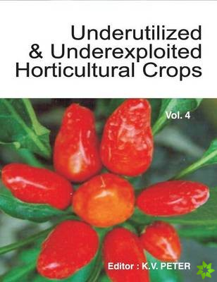 Underutilized and Underexploited Horticultural Crops