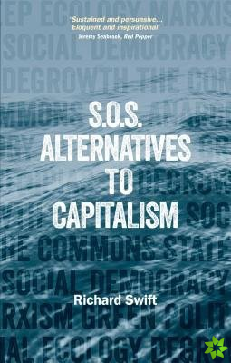 SOS Alternatives to Capitalism