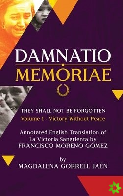 Damnatio Memoriae Volume I