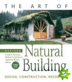 Art of Natural Building-Second Edition-Completely Revised, Expanded and Updated