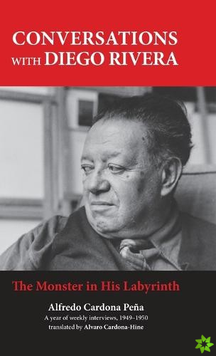 Conversations with Diego Rivera