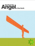 Aal Aboot the Angel of the North