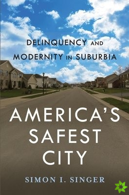 America's Safest City