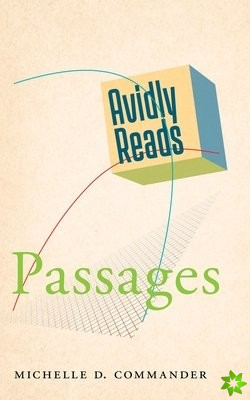 Avidly Reads Passages