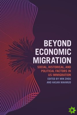 Beyond Economic Migration