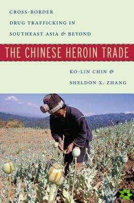 Chinese Heroin Trade