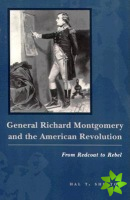 General Richard Montgomery and the American Revolution