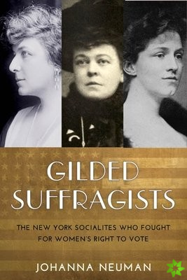 Gilded Suffragists