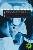 Hollywood v. Hard Core