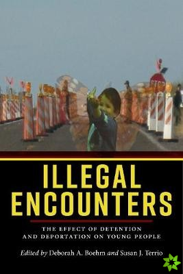 Illegal Encounters