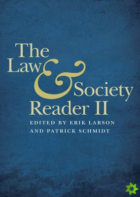 Law and Society Reader II