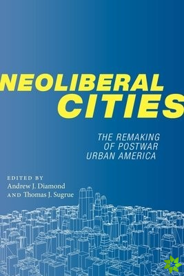 Neoliberal Cities