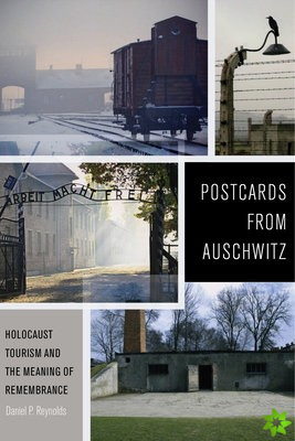 Postcards from Auschwitz