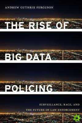Rise of Big Data Policing