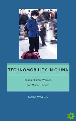 Technomobility in China