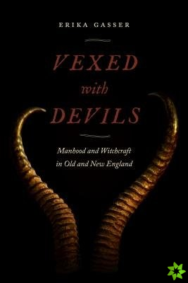 Vexed with Devils