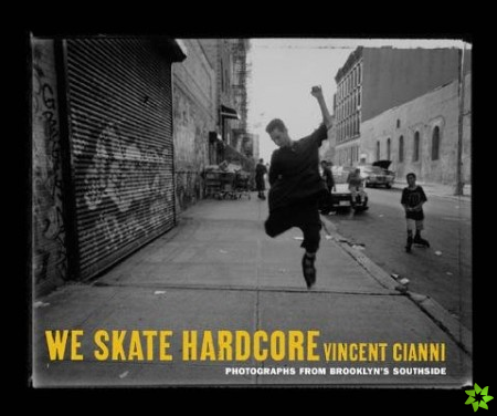 We Skate Hardcore