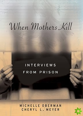 When Mothers Kill