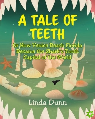 Tale of Teeth