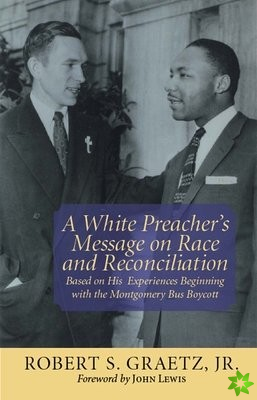 White Preacher's Message on Race and Reconciliation
