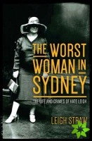 Worst Woman in Sydney