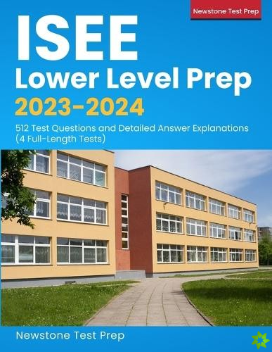 ISEE Lower Level Exam Prep 2020-2021