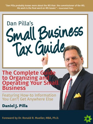Dan Pilla's Small Business Tax Guide