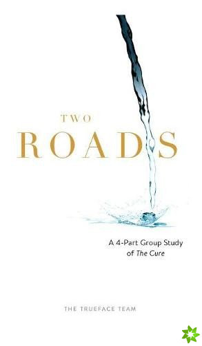 Two Roads: The Cure Group Study