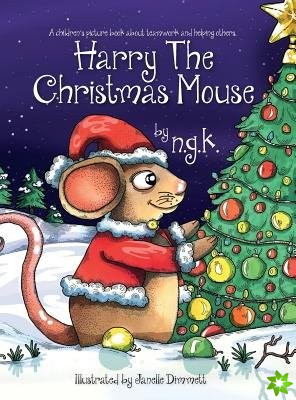 Harry the Christmas Mouse