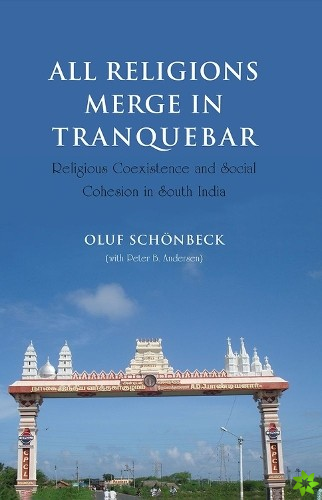 All Religions Merge in Tranquebar