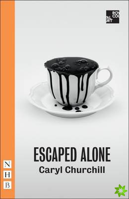 Escaped Alone