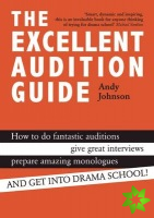 Excellent Audition Guide