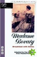 Madame Bovary: Breakfast with Emma