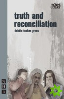 truth and reconciliation