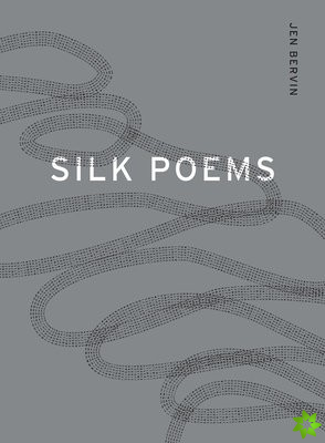 Silk Poems