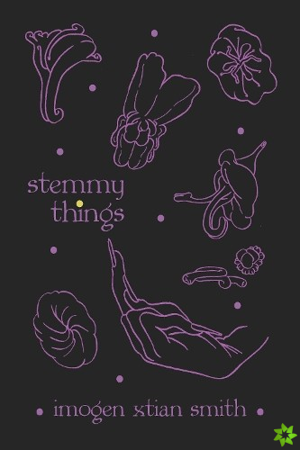 stemmy things
