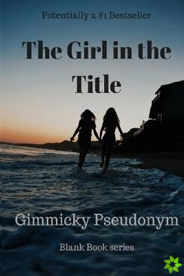Girl in the Title