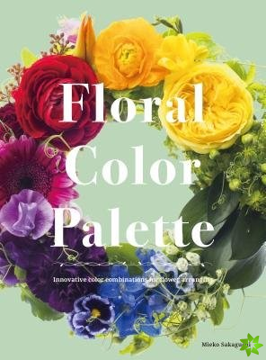 Color Schemes for Flower Arrangement