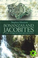 Bonanzas and Jacobites