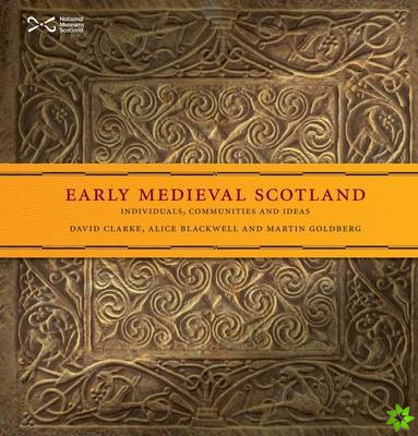 Early Medieval Scotland