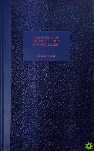 Effect of Tropical Light on White Men
