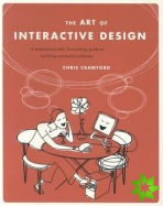 Art Of Interactive Design