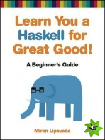 Learn You A Haskell For Great Good