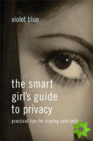Smart Girl's Guide To Privacy