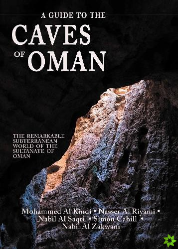 Guide to the Caves of Oman