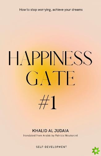 Happiness Gate #1
