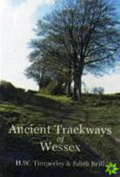 Ancient Trackways of Wessex