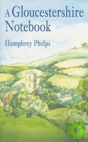 Gloucestershire Notebook
