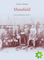 Mansfield: Pocket Images