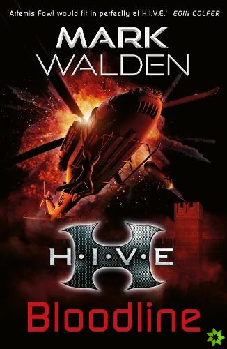 H.I.V.E. 9: Bloodline